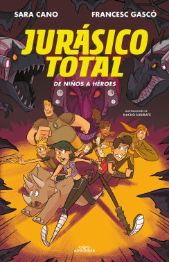 Jurasico Total 3. De Niños A Heroes
